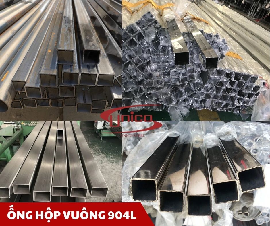 Ống hộp inox 904L - Unico Steel